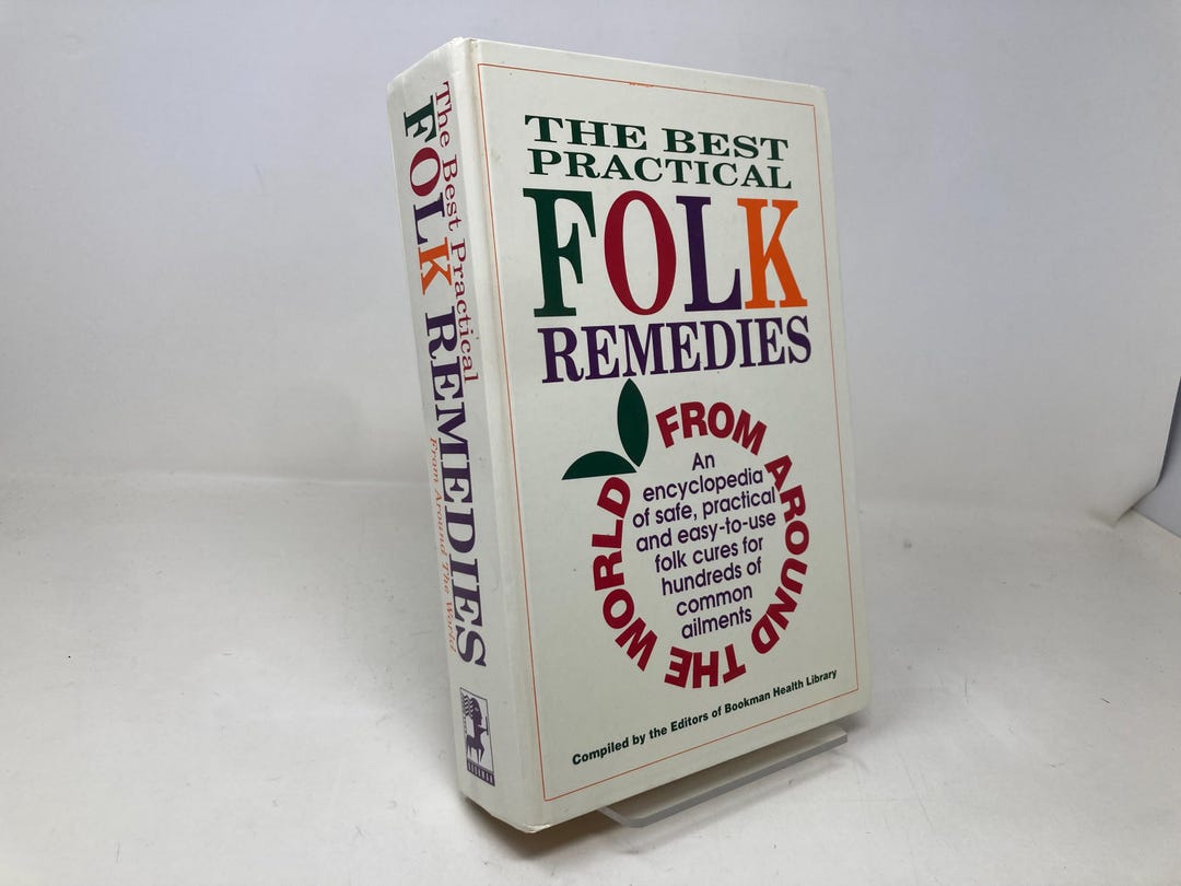 The Best Practical Folk Remedies From Around the World by Editors of  Bookman Health Library HC Hardcover First 1st Very Good 1994 206819 - Etsy, image size:1080x810