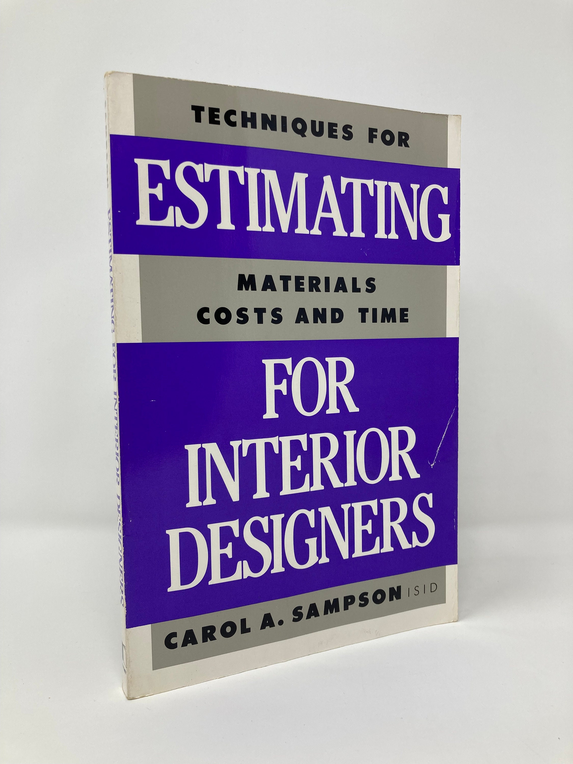 Estimating for Interior Designers: 'techniques for Estimating Materials ...