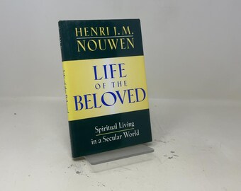 La vida del amado por Henri J. M. Nouwen HC Primera edición Tapa dura Como nuevo 2000 411026