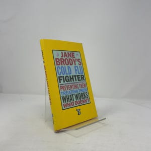Jane Brodys förkylnings- och influensakämpe av Jane E. Brody HC Första upplagan Inbunden Mycket bra 1995 345627