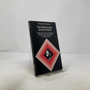 The Philosophy of the Present by George Herbert Mead PB First Thus Paperback Very Good 1980 320987