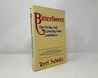 Bittersweet by Terri Schultz HC Hardcover 1st First VG Very Good 1976  143538