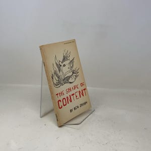 The Shape of Content (Charles Eliot Norton Lectures 1956-1957) (The Charles Eliot Norton Lectures) by Ben Shahn PB First Thus Paperb 328889
