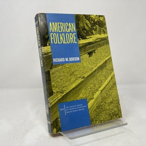 American Folklore by Richard M Dorson PB  Paperback Very Good 1959 185048