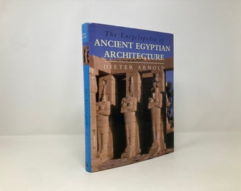 Die Enzyklopädie der altägyptischen Architektur von Dieter Arnold HC First 1st LN 2003 149395