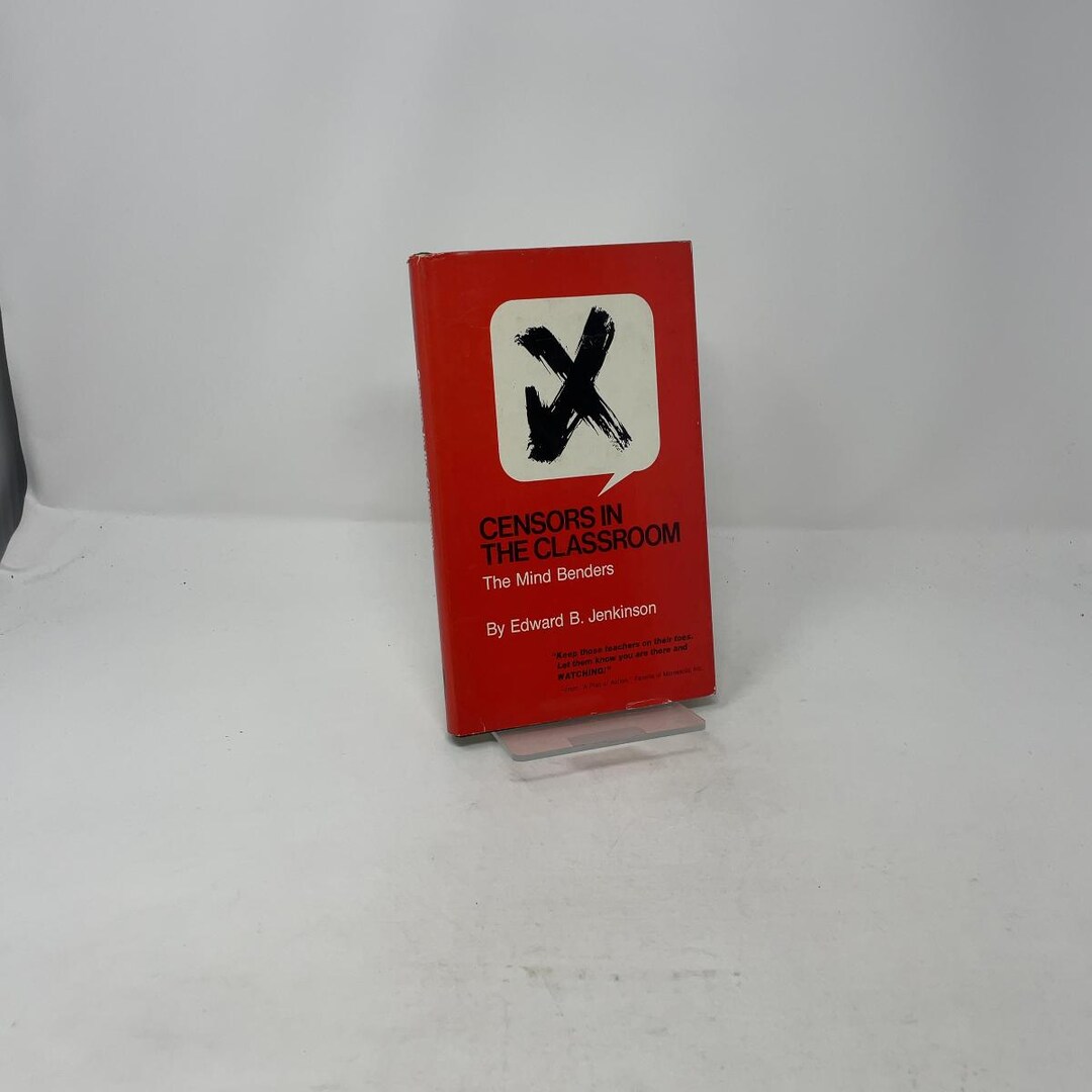 Censors in the Classroom by Edward B. Jenkinson HC First Edition ...