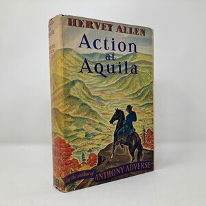 Action at Aquila by Hervey Allen HC Hardcover 1st First VG Very Good 1938  134192