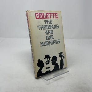 Las mil y una mañanas de Colette; David Le Vay; Margaret Crosland HC Primera edición Tapa dura Muy bueno 1973 323576