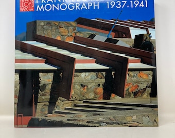 Frank Lloyd Wright Monograph Vol. 6: 1937-1941 by Bruce B