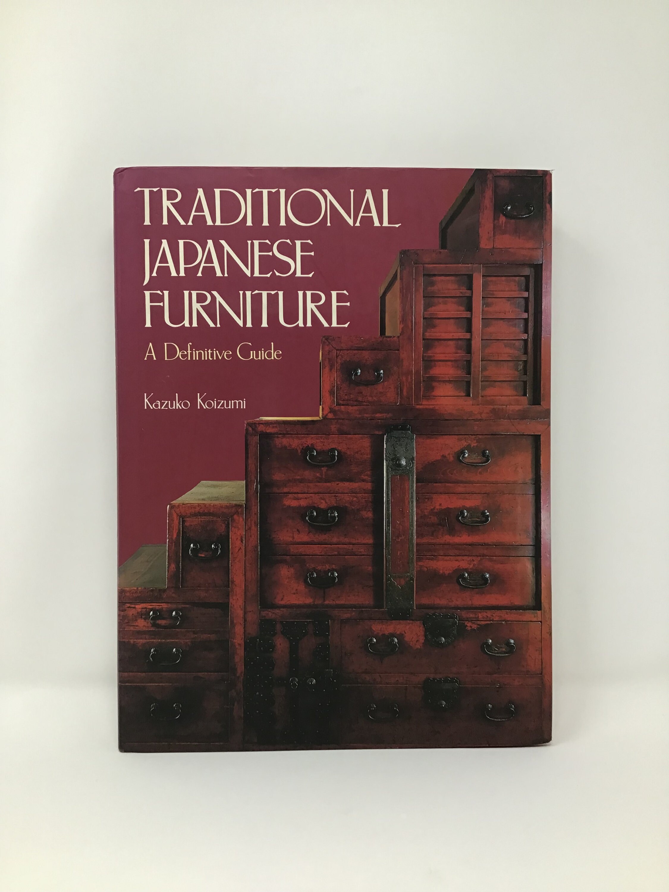 Traditional Japanese Furniture 洋書 Traditional Japanese Furniture: Koizumi, Kazuko