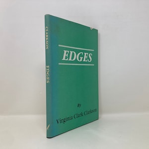 Edges von Virginia Clarkson HK Hardcover 1st First VG Very Good Signiert 1986 154752