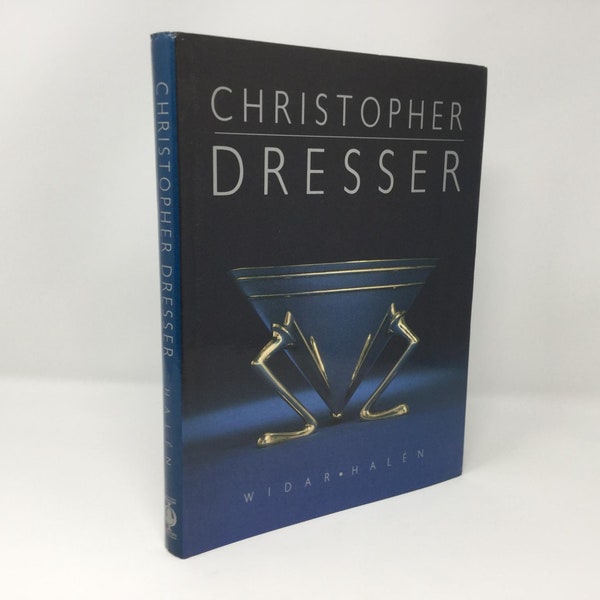 Christopher Dresser by Widar Halen HC Hardcover 1990 LN Like New