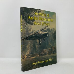 Memoirs of an Air Observation Post Officer by Andrew Lyell HC 1st First Hardcover Like New LN 1985 116571