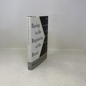 Racing To The Beginning Of The Road by Robert A. Weinberg HC First Edition Hardcover Very Good 1996 330776