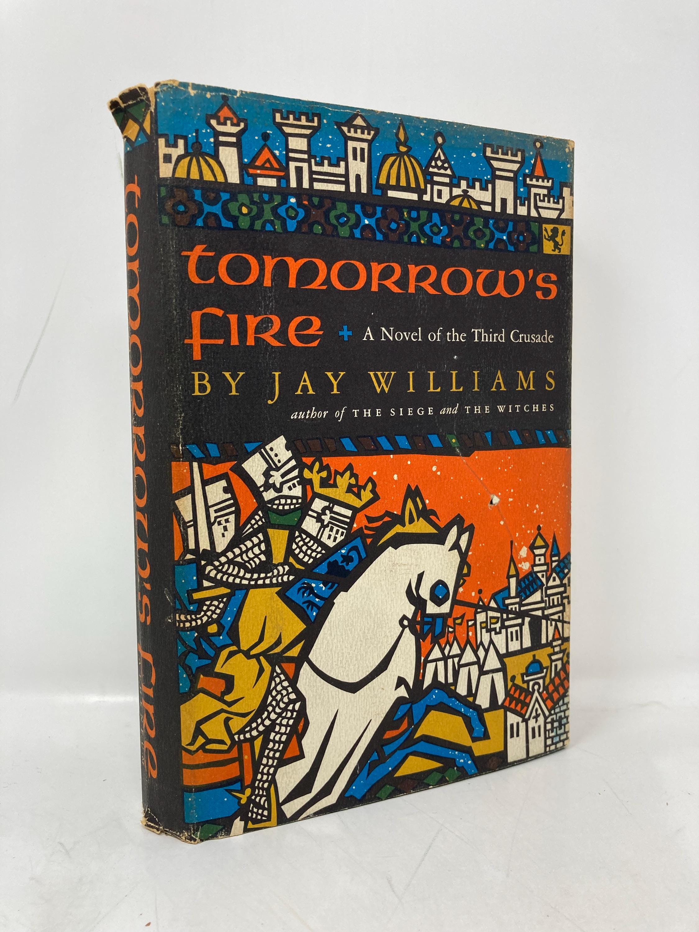 Tomorrow's Fire by Jay Williams HC Hardcover First 1st Very Good