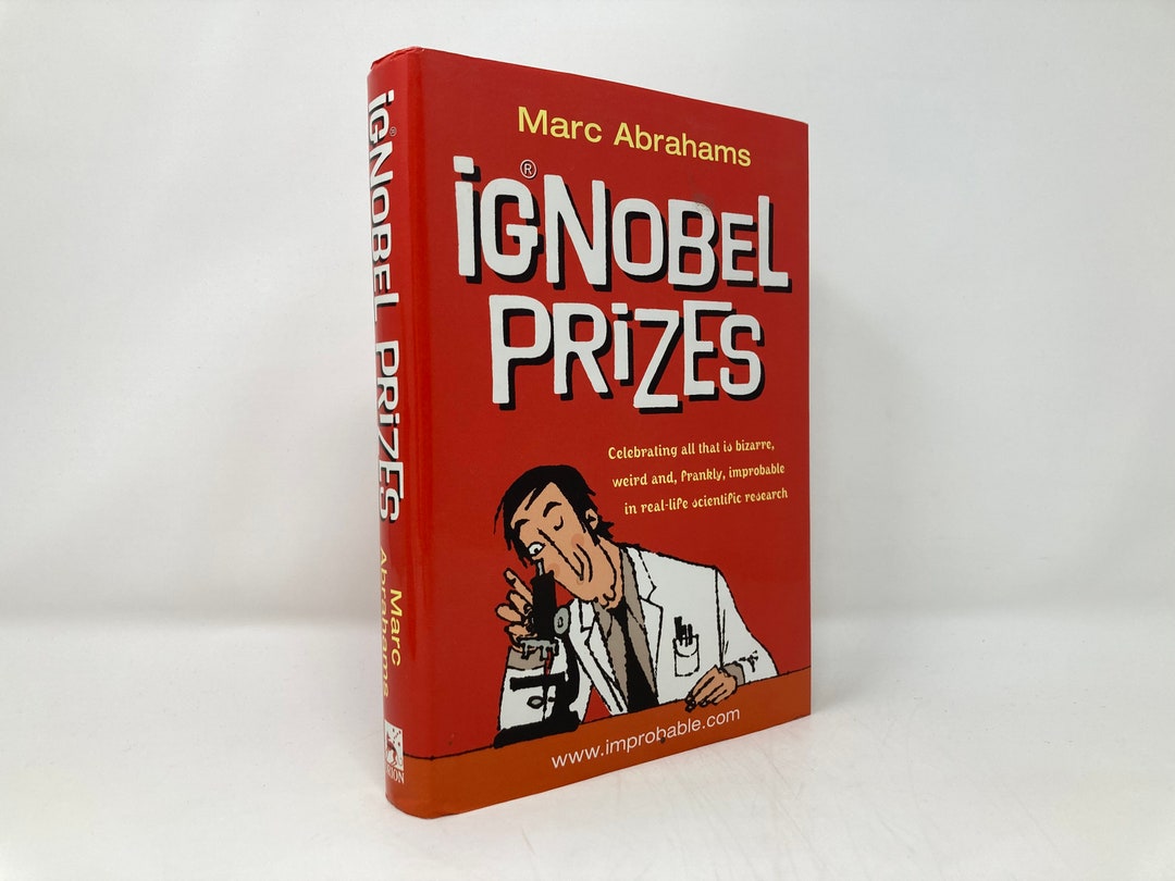 The Ig Nobel Prizes By Marc Abrahams Hc Hardcover 1st First Vg Very