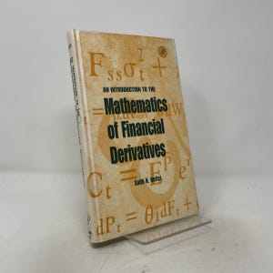 May include: A hardcover book titled An Introduction to the Mathematics of Financial Derivatives by Salih N. Neftci. The cover is light tan with a textured appearance and features dark green text and various mathematical formulas in orange.