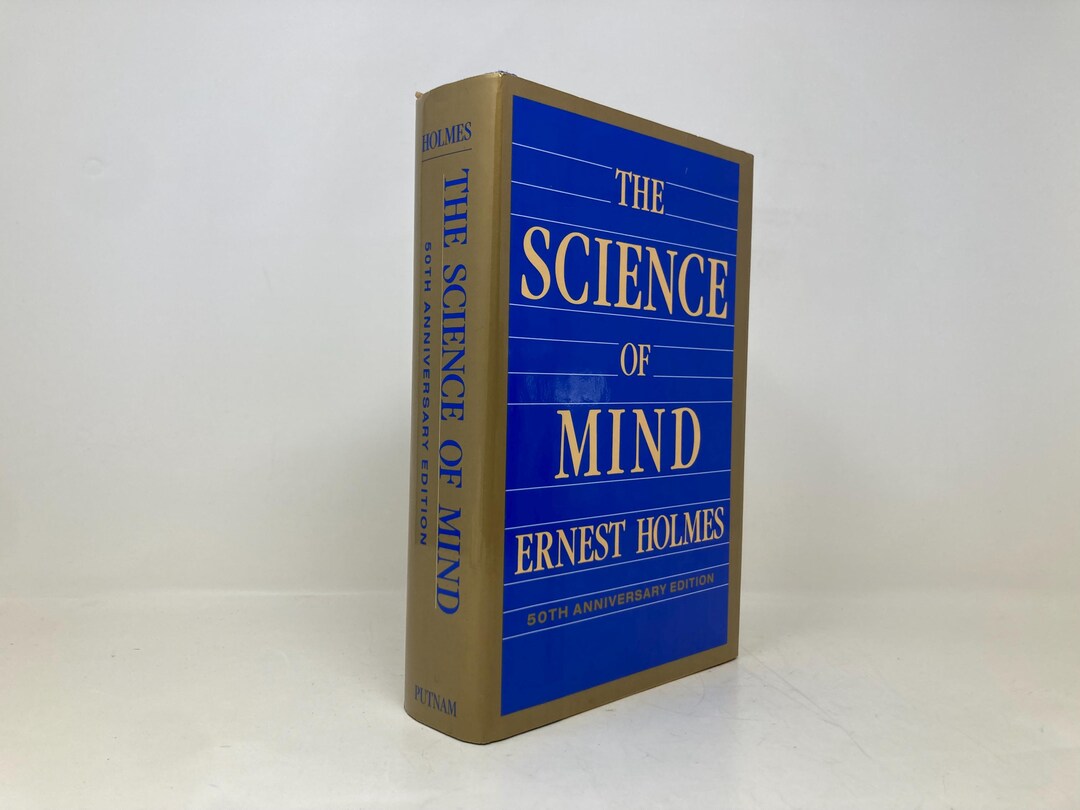 The Science of Mind by Ernest Holmes HC Hardcover First Thus Like New ...