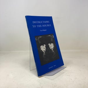 Instructions to the Double by Tess Gallagher PB First Edition Paperback Very Good 1976 330382