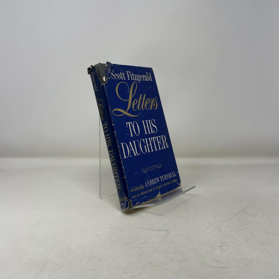 Scott Fitzgerald, Letters to His Daughter by F. Scott Fitzgerald ...