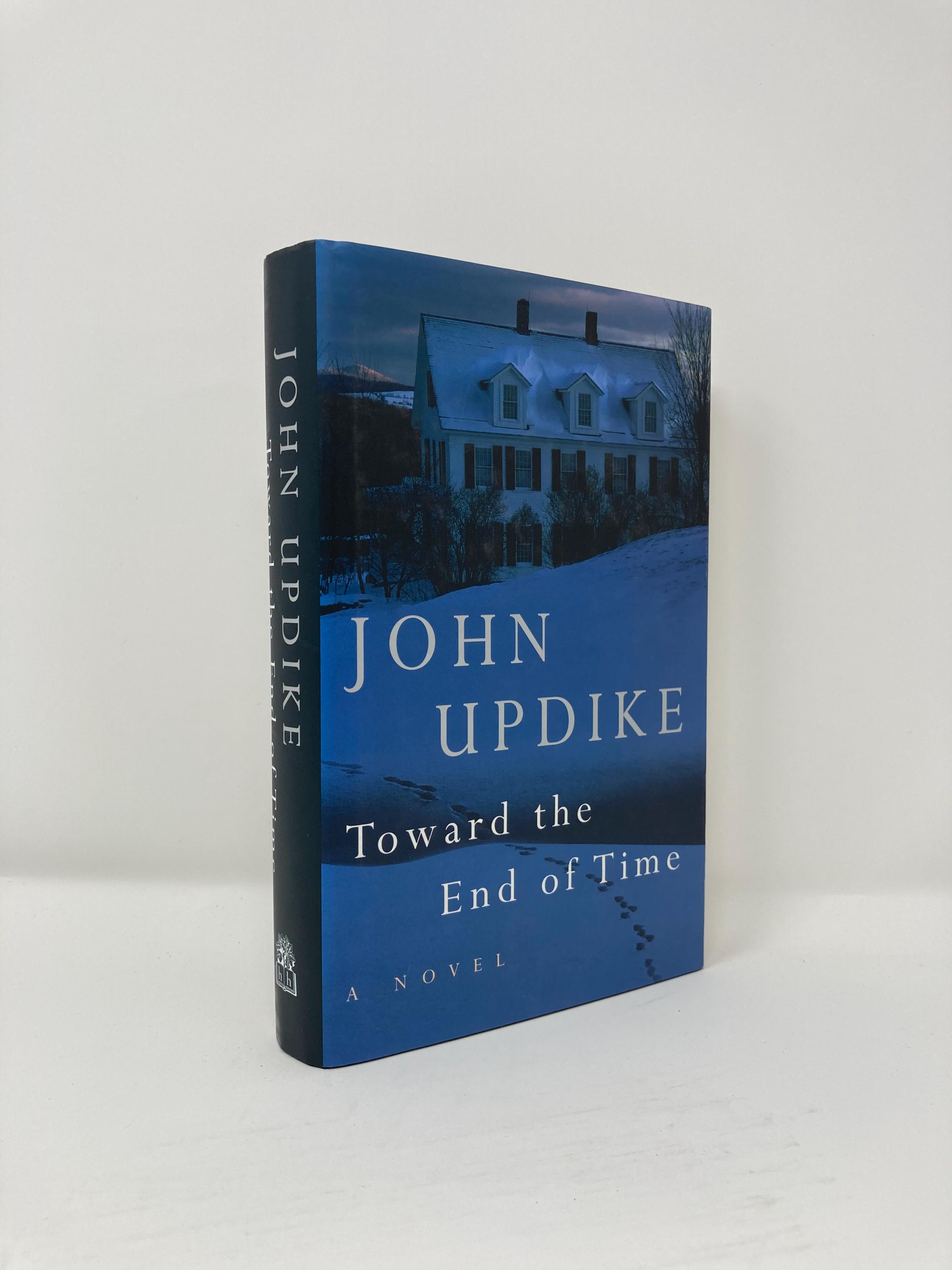 “Toward the End of Time”、終焉、アップダイク Toward the End of Time”、終焉、アップダイク Toward the End
