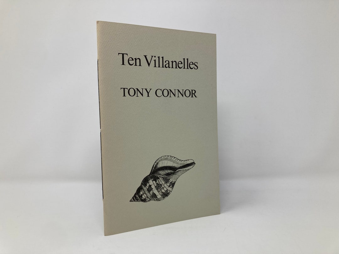 Tony Connor Ten Villanelles by Tony Connor PB First 1st LN 1977 SIGNED 133930 - Etsy