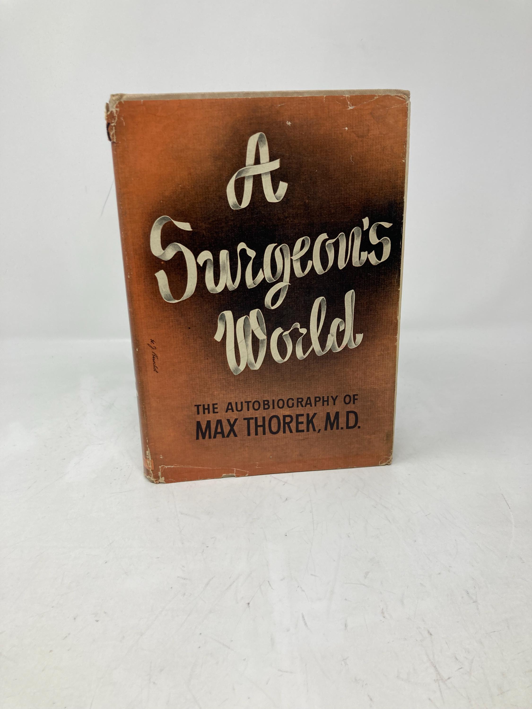 マックス・ソレク著『外科医の世界』HCハードカバー初版1943年非常に