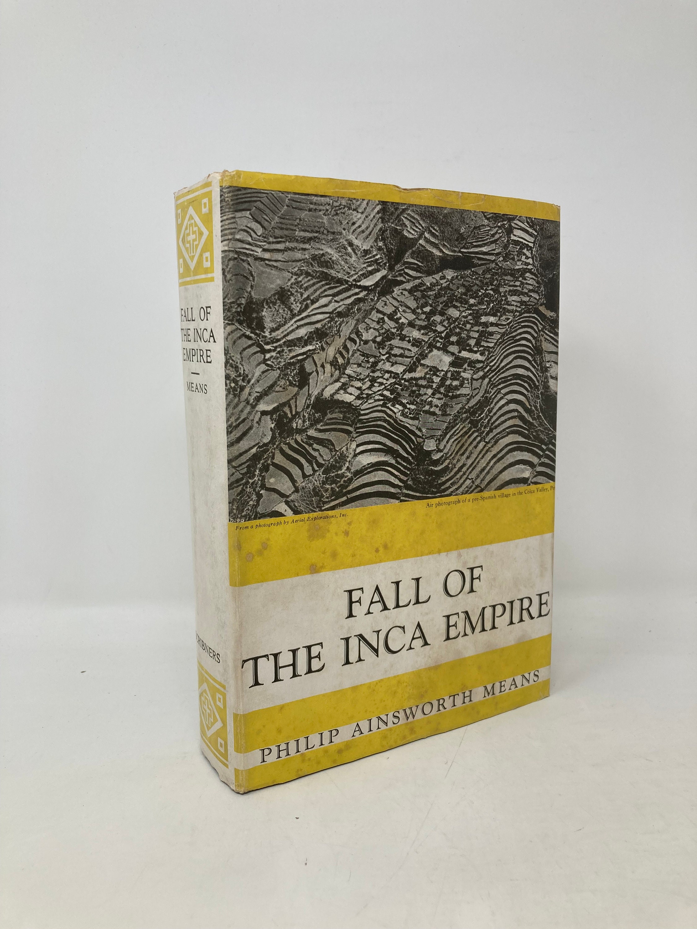 Fall of the Inca Empire by Philip Ainsworth Means HC Hardcover First