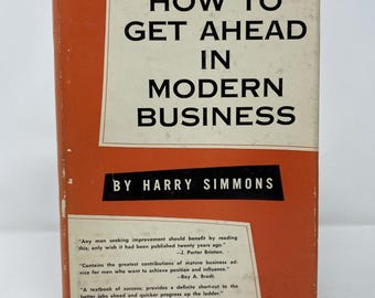 How To Get Ahead In Modern Business par Harry Simmons HC Relié Très bien 1953 199564