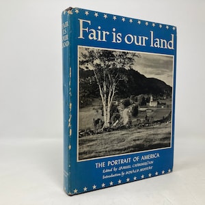 Fair is Our Land, The Portrait of America by Samuel Chamberlain HC 1st 3rd 1942
