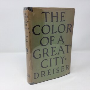 The Color of a Great City by Theodore Dreiser HC Hardcover 1925 VG Very Good