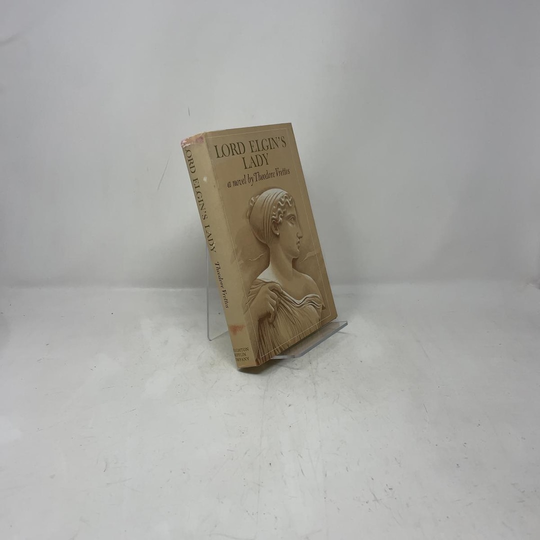 Lord Elgin's Lady by Theodore Vrettos HC First Edition Hardcover Very ...