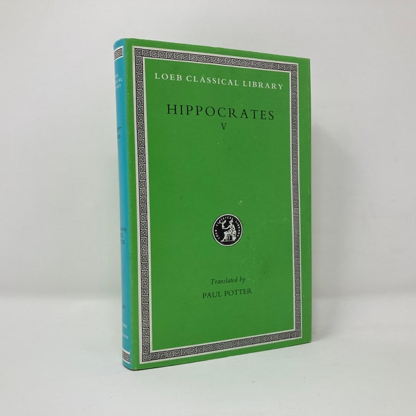 Loeb Classical Library No. 472: Hippocrates Vol. V HC First Thus 1st VG Very Good Hardcover 1988 129721