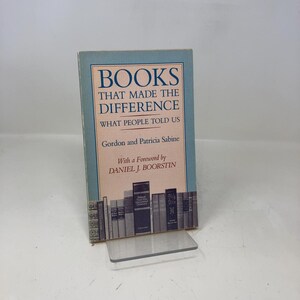Books That Made the Difference What People Told Us by Daniel J. Boorstin PB First Thus Paperback Very Good 1984 341023