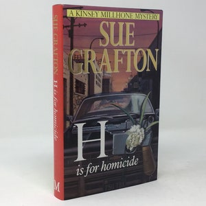 H is for Homicide by Sue Grafton 1991 Hardcover Like New