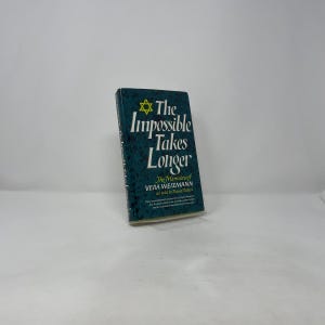 Lo imposible lleva más tiempo, de Vera Weizmann. Primera edición. Tapa dura. Muy buen estado. 1967. 403199