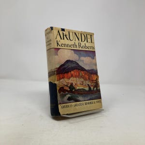 Arundel by Kenneth Roberts HC First Edition Hardcover Very Good 1933 332983