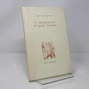 L'Imaginaire d'après nature por Henri Cartier-Bresson PB 1ª primeira brochura como nova LN 1996 171373