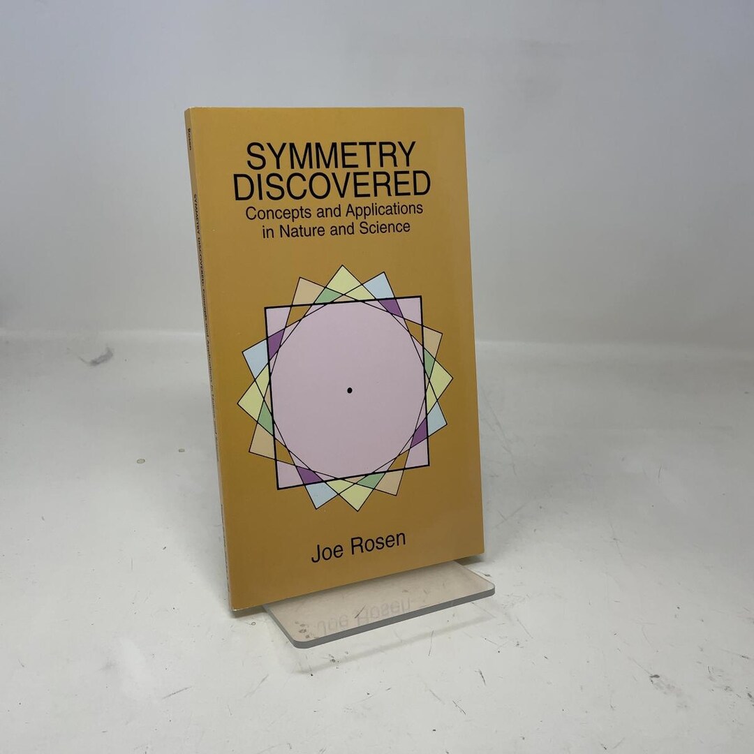 Joe Rosen Symmetry Discovered by Joe Rosen PB First Thus Paperback Like New 1998 ...
