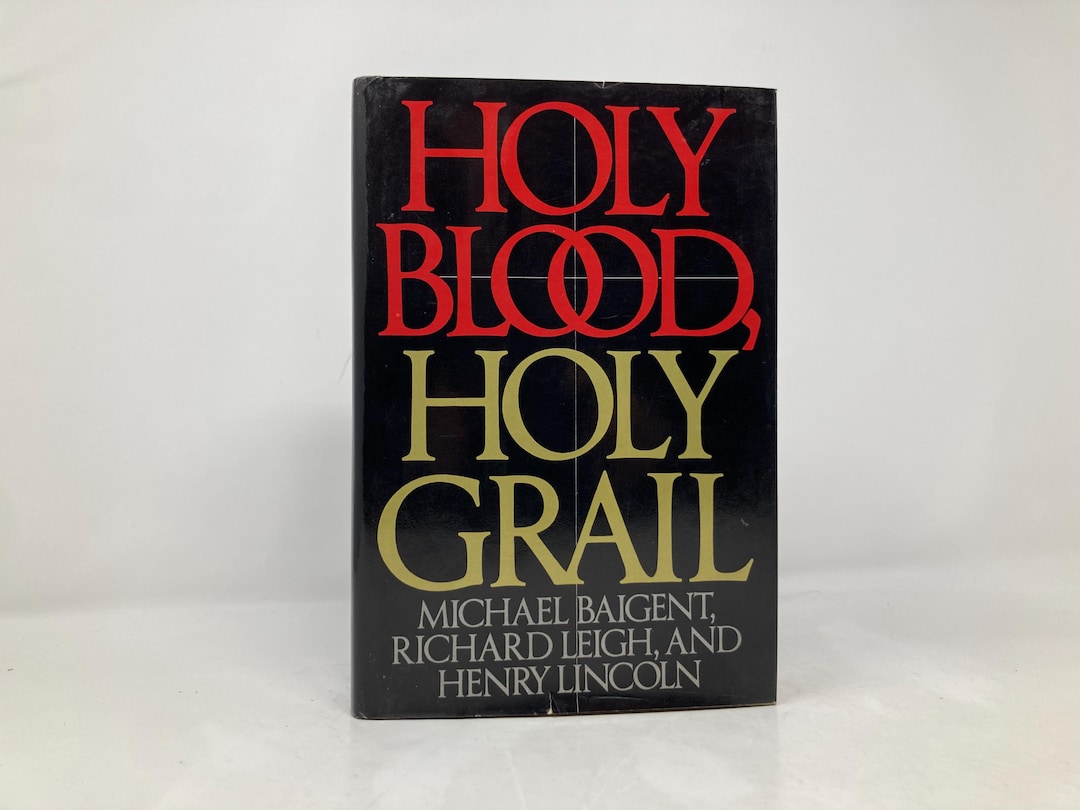 Holy Blood, Holy Grail by Michael Baigent HC Hardcover First 1st Like ...