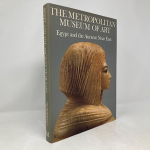 The Metropolitan Museum of Art: Egypt and the Ancient Near East by The Metropolitan Museum of Art  Hardcover First 1st Like New 1987 204494