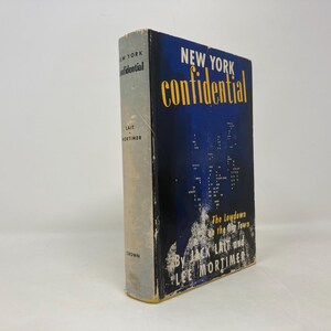 New York: Confidential! di Jack Lait e Lee Mortimer HC Copertina rigida Prima edizione Molto buono 1948 202117