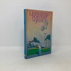 The Unfinished Portrait of Jessica by Richard Peck Hardcover First Very Good 1991 Signed