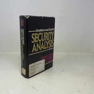 May include: A hardcover book titled "Graham and Dodd's SECURITY ANALYSIS" in black with gold lettering. The book's spine also displays the title and author's names. The book is part of a "Book Collection".