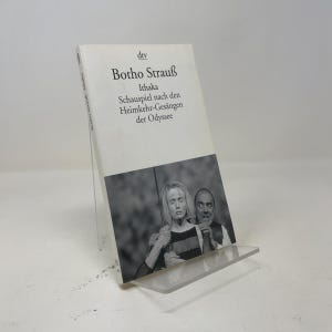 May include: A paperback book titled Ithaka by Botho Strauß, published by dtv. The white cover features black text and a black-and-white photograph of two people, one with short hair and one with a beard, positioned against a blurred background.