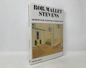 Rob Mallet-Stevens: Architecture, Furniture, Interior Design by Pinchon Hardcover First Like New 1990