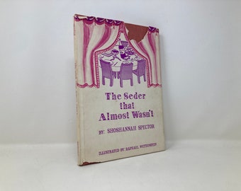 The Seder that Almost Wasn't von Shoshannah Spector HC Hardcover 1. Erstes VG Sehr gut 1967 149512