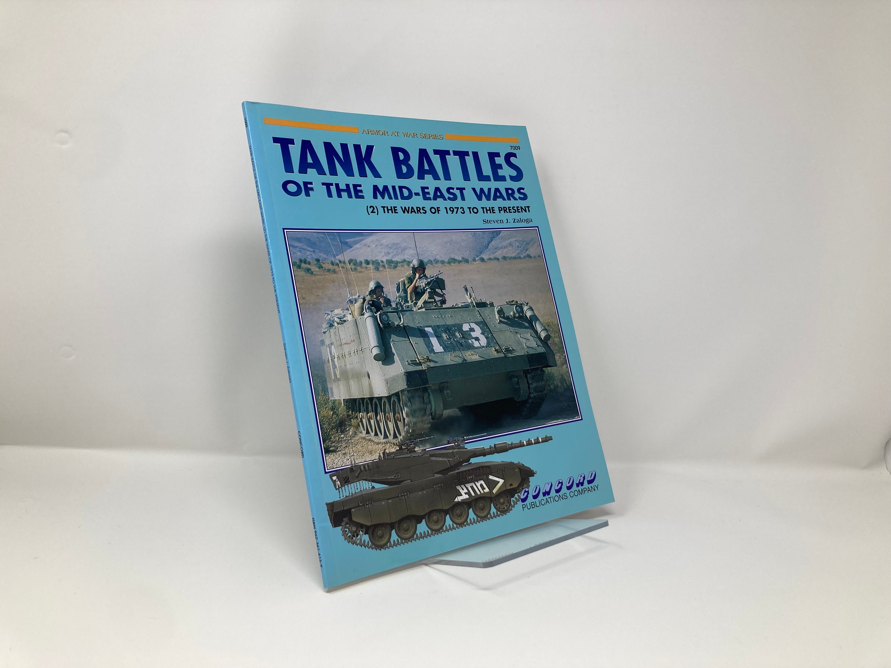 絶版 TANK BATTLES OF THE MID-EAST WARS(2) Tank Battles of the Mid East Wars: (2) the Wars of 1973 to the