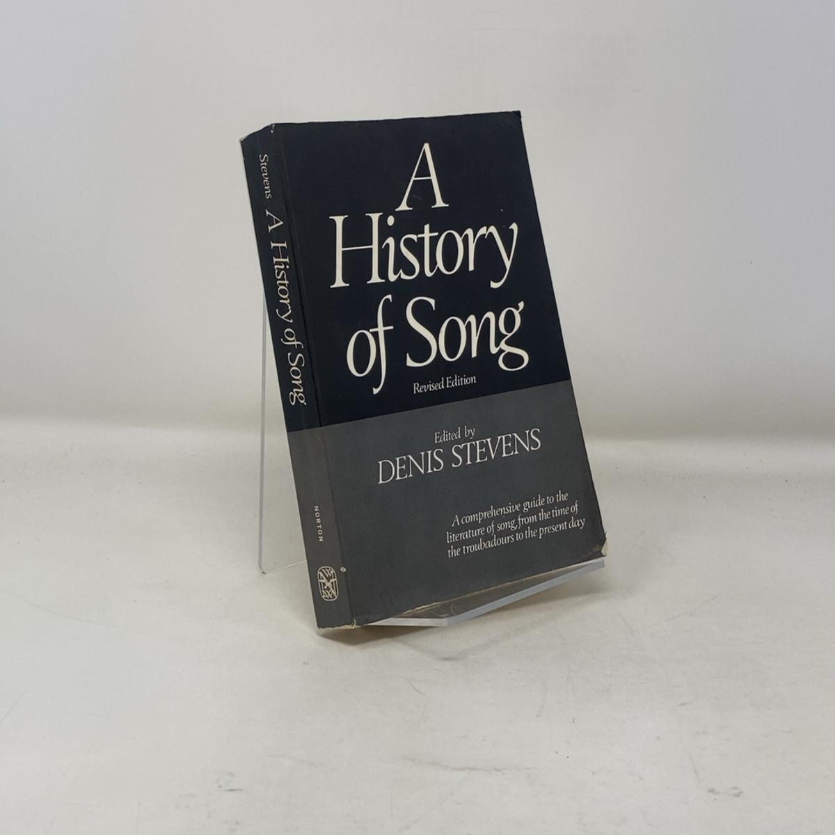 A History of Song by W. W. Norton & Company PB First Edition Paperback Very Good 1970 305818
