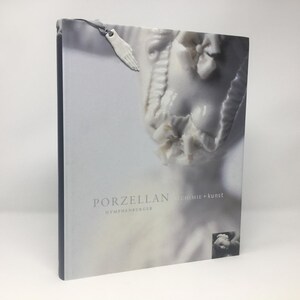 Porzellan. Alchimie und Kunst. by Raffaella Schnell HC Hardcover 1998 LN Like New